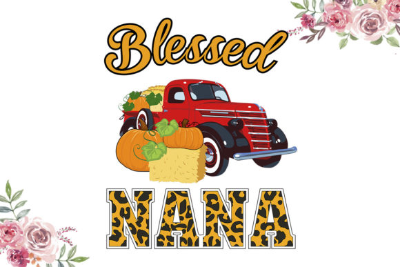 Blessed Nana Embroidery Design