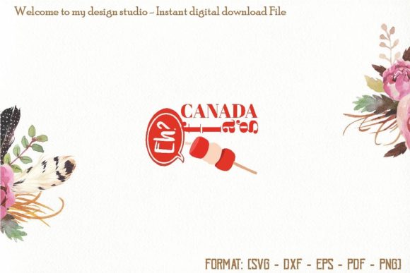 Eh Canada Flag Svg, Canada Day Svg