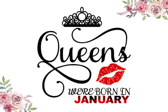 Gift for January Queen SVG PNG EPS Files