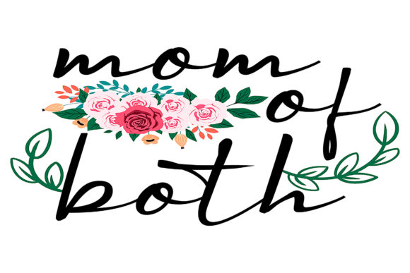 Mom of Both