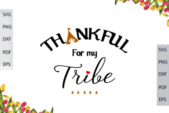 Thankful for My Tribe SVG Files